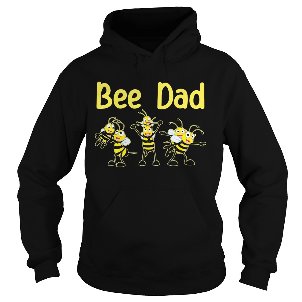 Bee dad happy fathers day  Hoodie