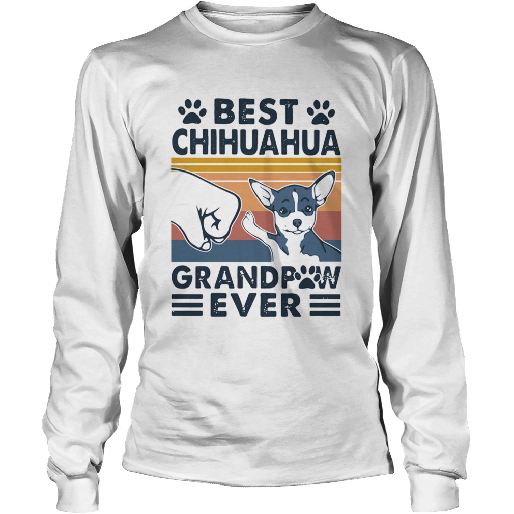 Best Chihuahua Grandpaw Ever Vintage  Long Sleeve