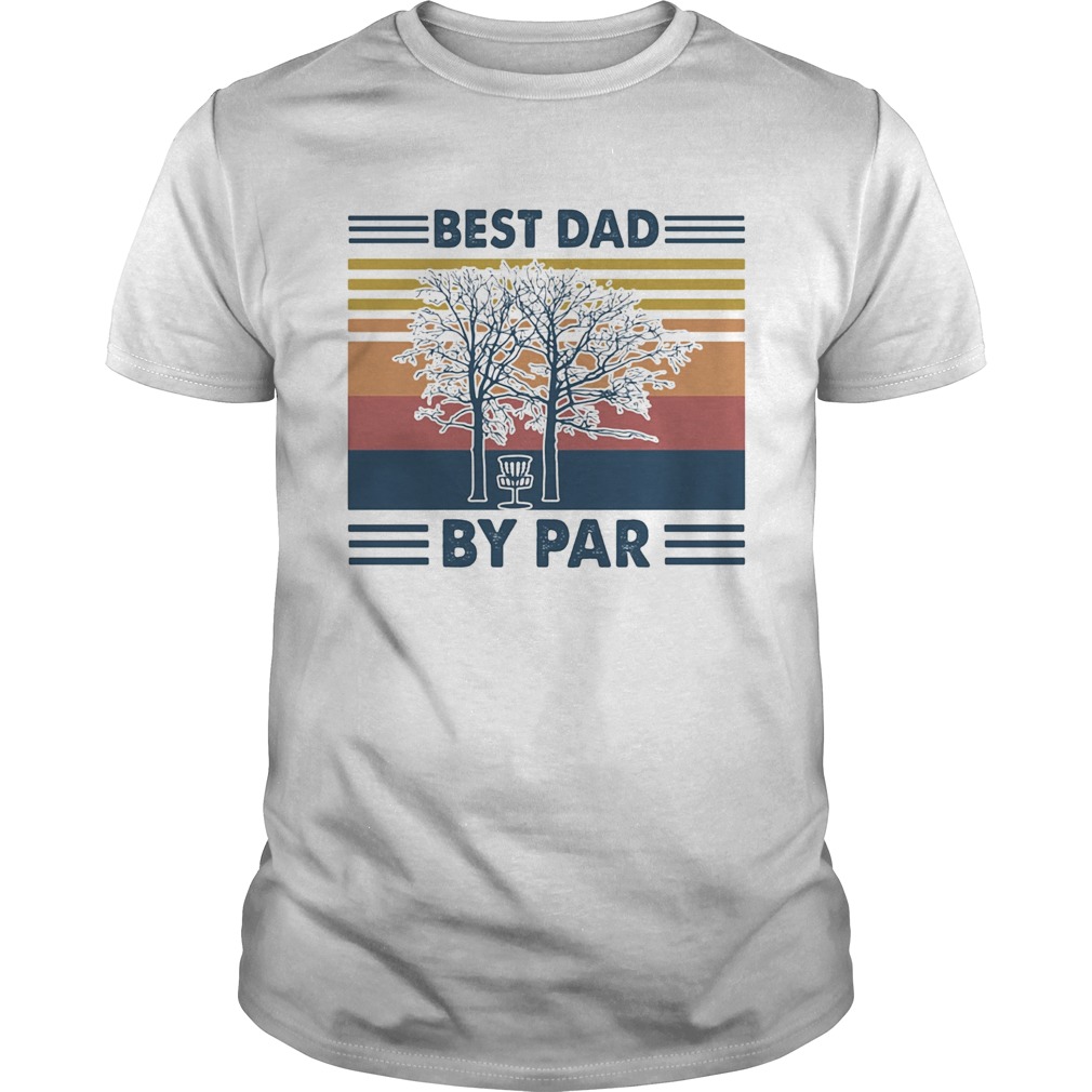 Best dad by par vintage shirt