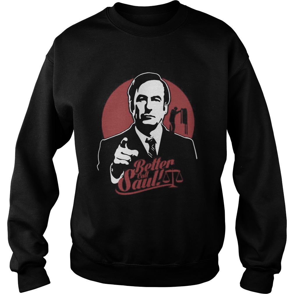 Better Call Saul  Sweatshirt