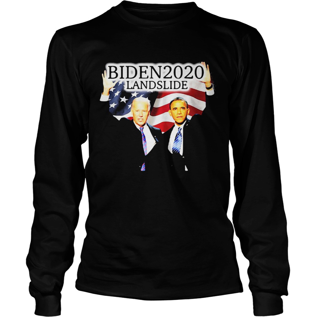 Biden 2020 Obama landslide American flag veteran Independence Day  Long Sleeve