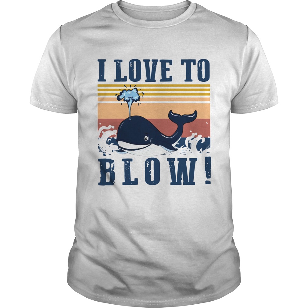 Blue Whale I Love To Blow Vintage shirt