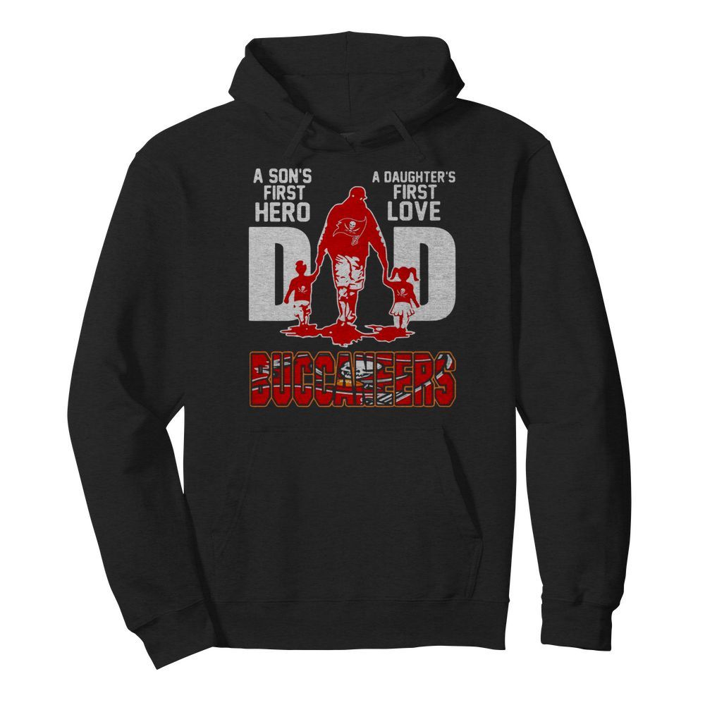 Buccaneers Dad A Son's First Hero A Daughter's First Love  Unisex Hoodie