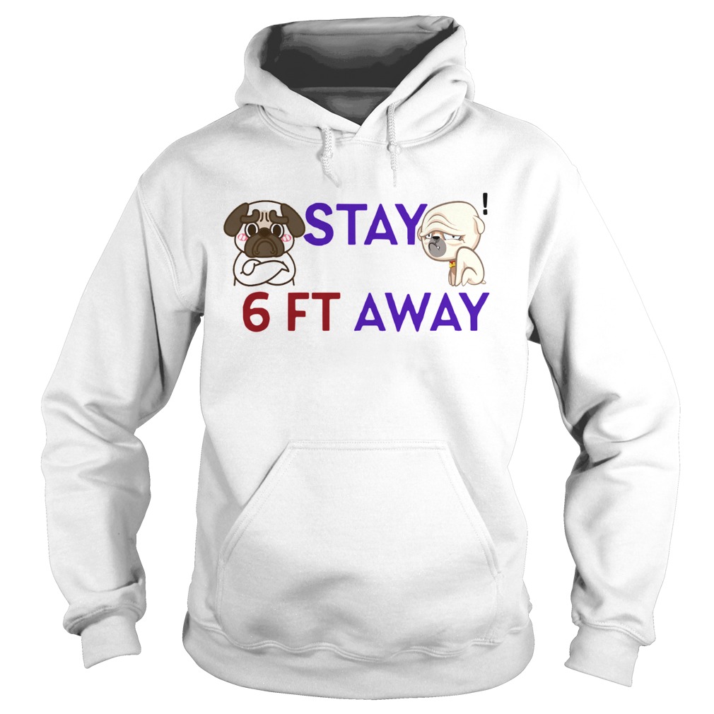 Bulldog Stay 6 Feet Away Coronavirus  Hoodie