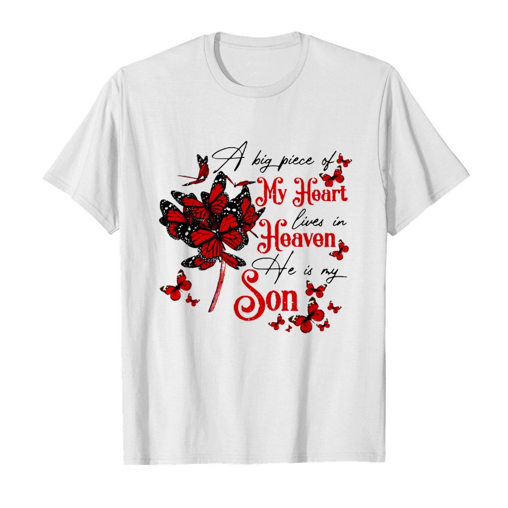 Butterflies A Big Piece Of My Heart Lives In Heaven He Is My Son  Classic Men's T-shirt