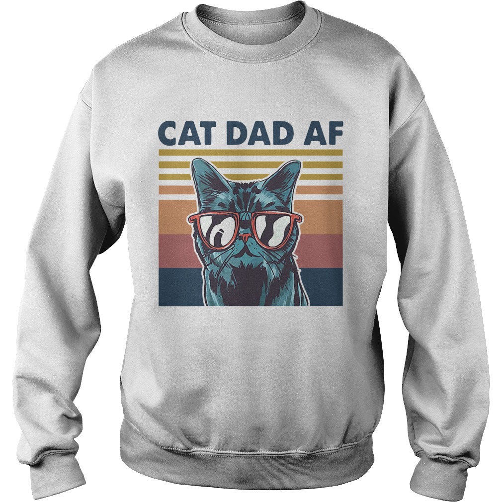 Cat Dad Af Glasses Vintage  Sweatshirt