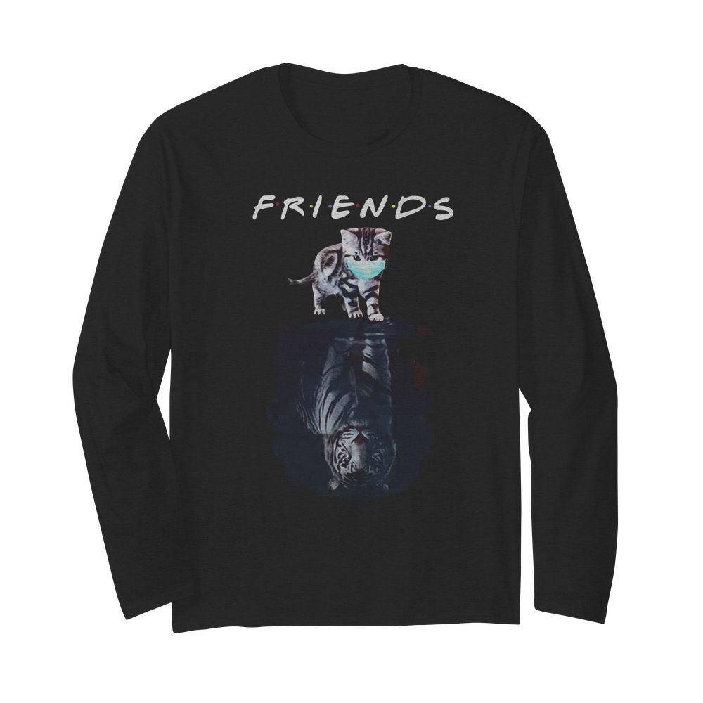 Cats Water Reflection Tigers Friends Quarantined  Long Sleeved T-shirt 