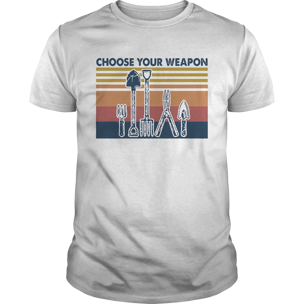 Choose your weapon vintage shirt