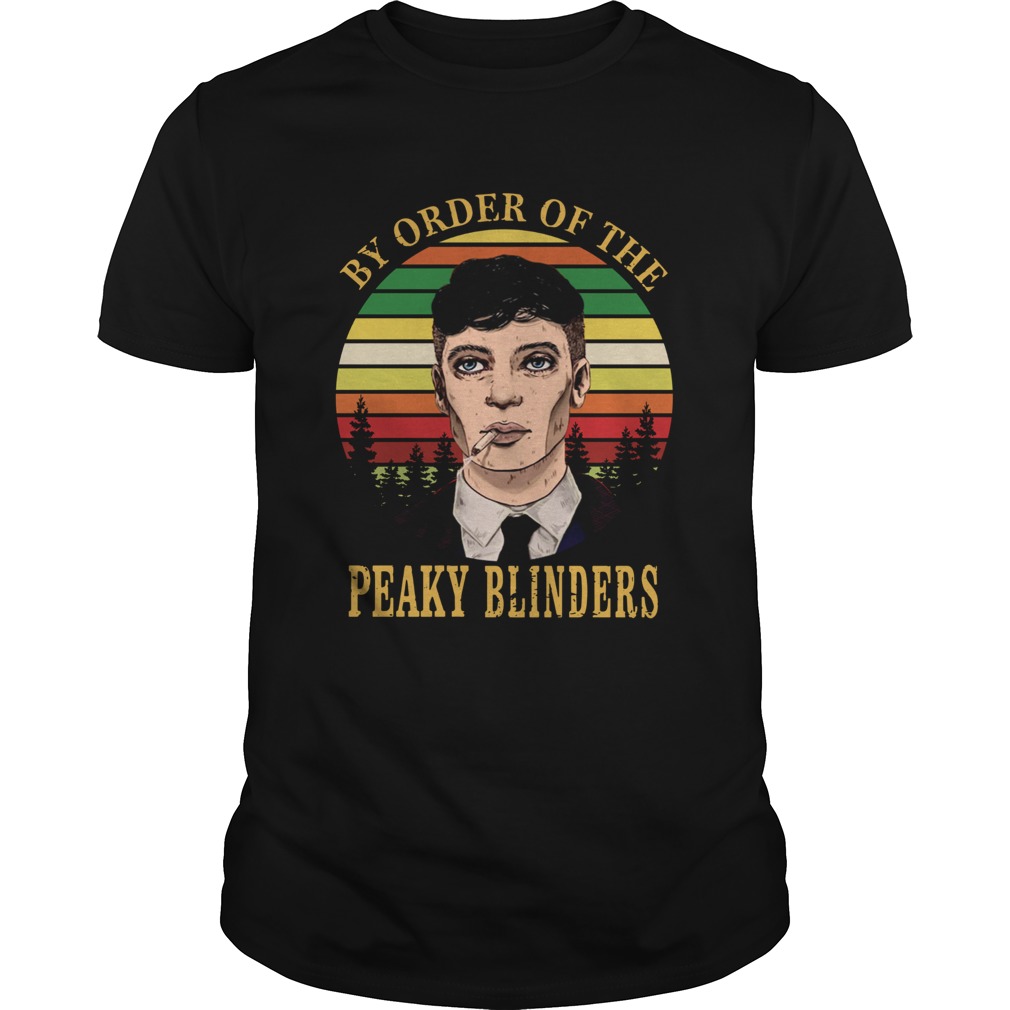 Cillian Murphy By Order Of The Peaky Blinders Vintage shirt