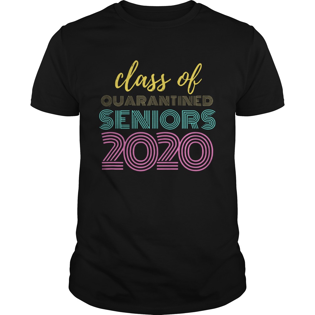 Class Of 2020 Quarantined Seniors Flu Virus Quarantine Grad shirt