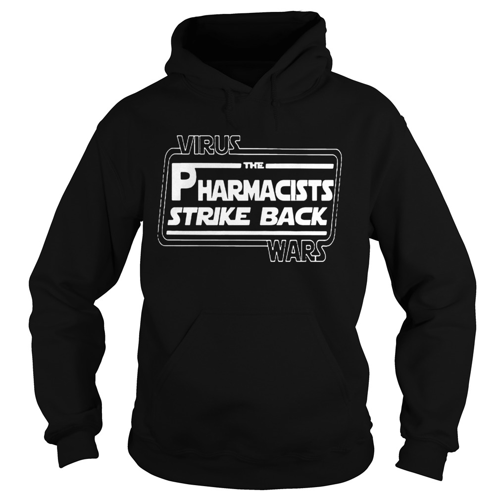 Coronavirus Wars The Pharmacists Spike Back Star Wars  Hoodie