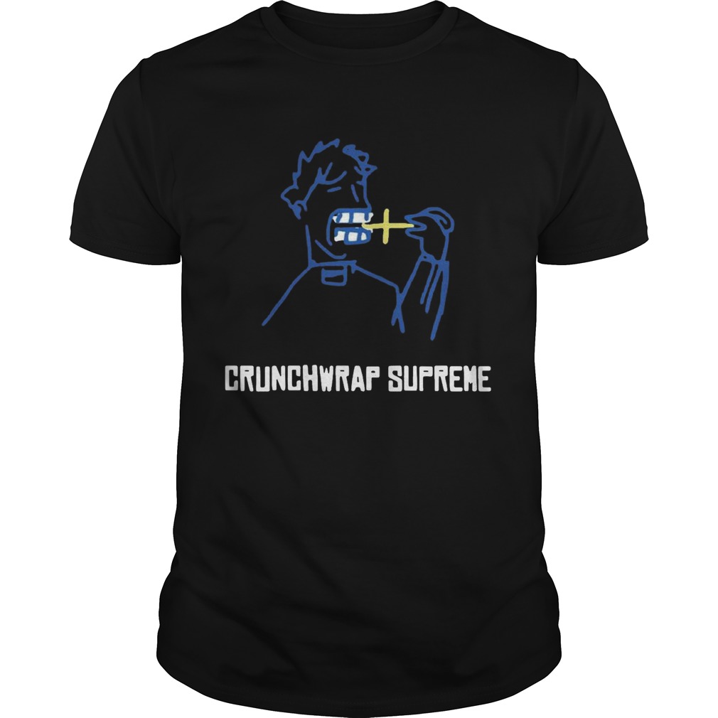 Crunchwrap Supreme  Unisex