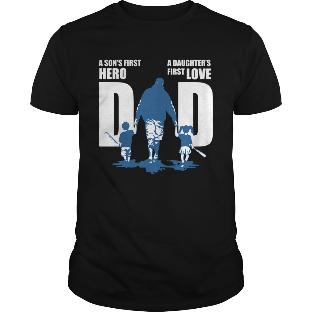 Dad A Sons First Hero A Daughters First Love Baseball shirt