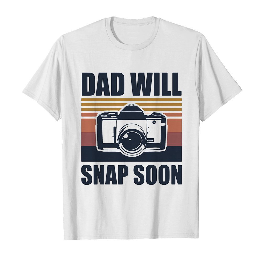 Dad will snap soon photographer vintage  Classic Men's T-shirt