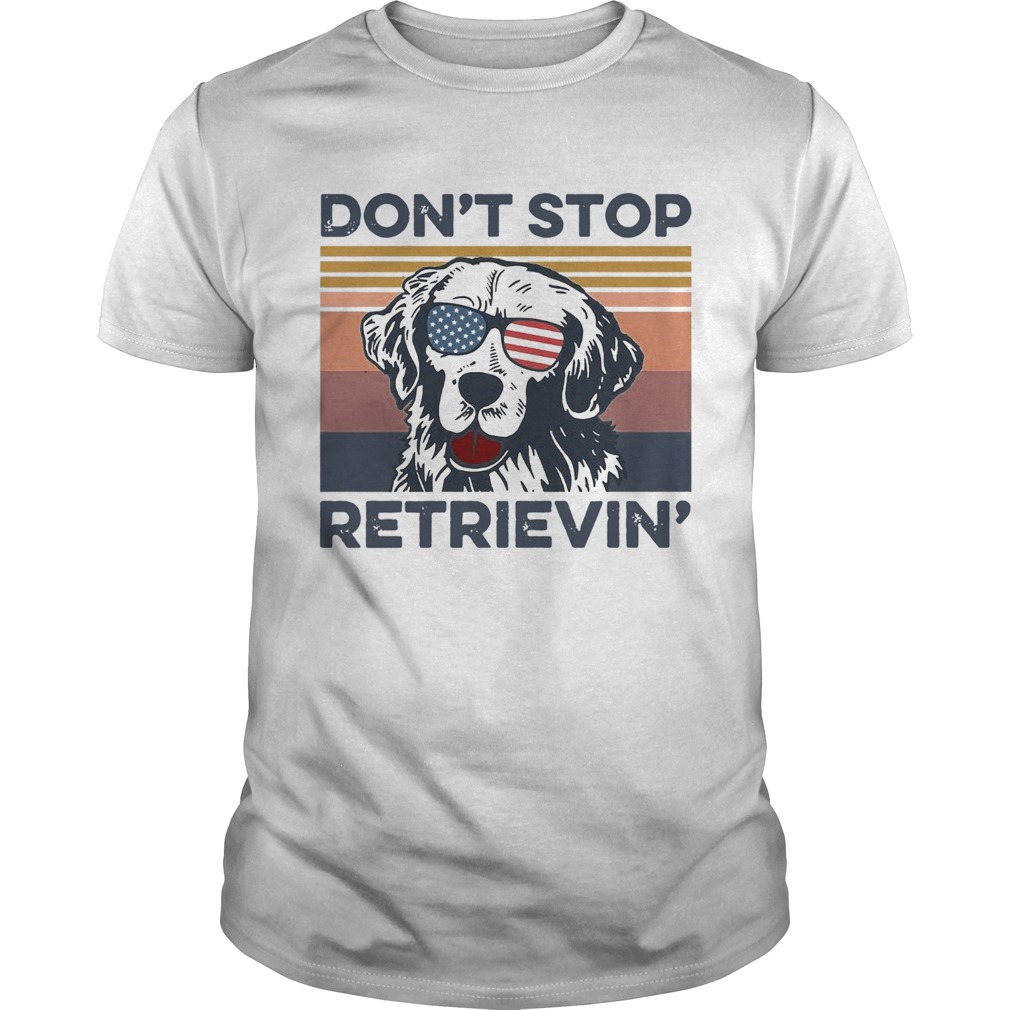 Dog Golden Dont Stop Retrievin Vintage  Unisex