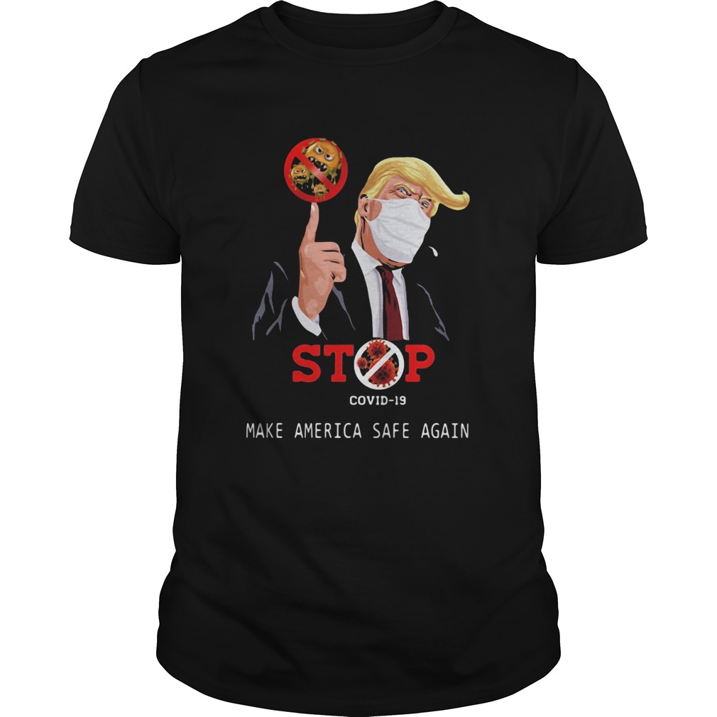 Dolnald Trump stop make America safe again Covid19 mask  Unisex