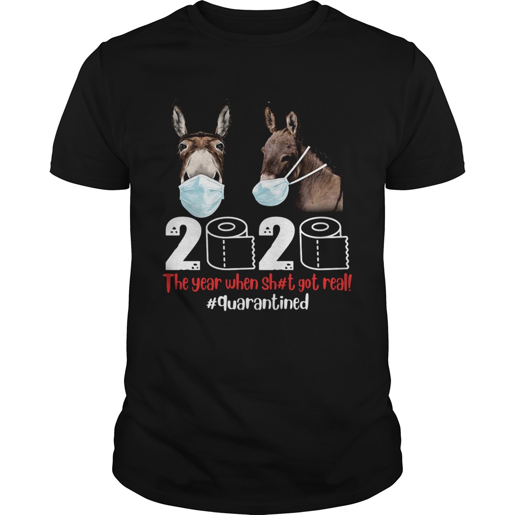 Donkey mask 2020 the year when shit got real quarantined toilet paper  Unisex