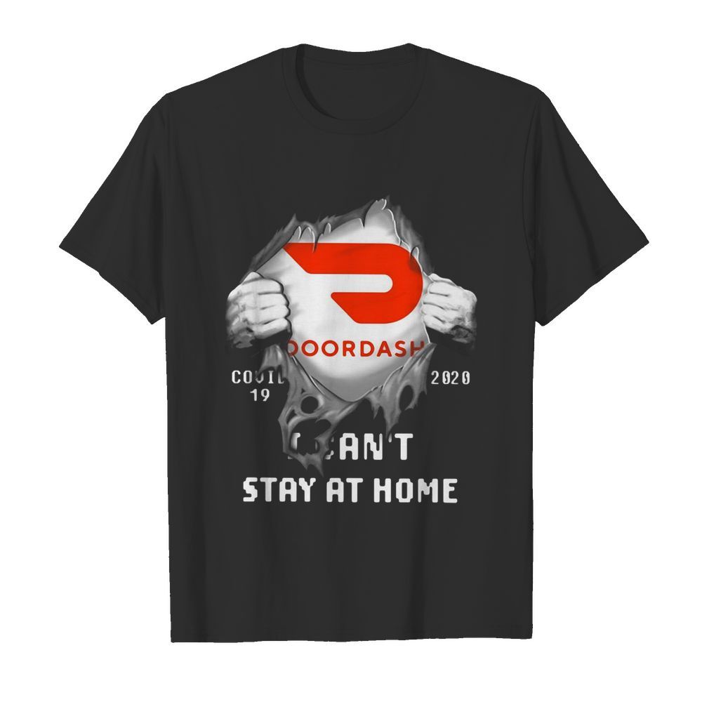 Doordash Covid-19 2020 I Ca’t Sat At Home shirt