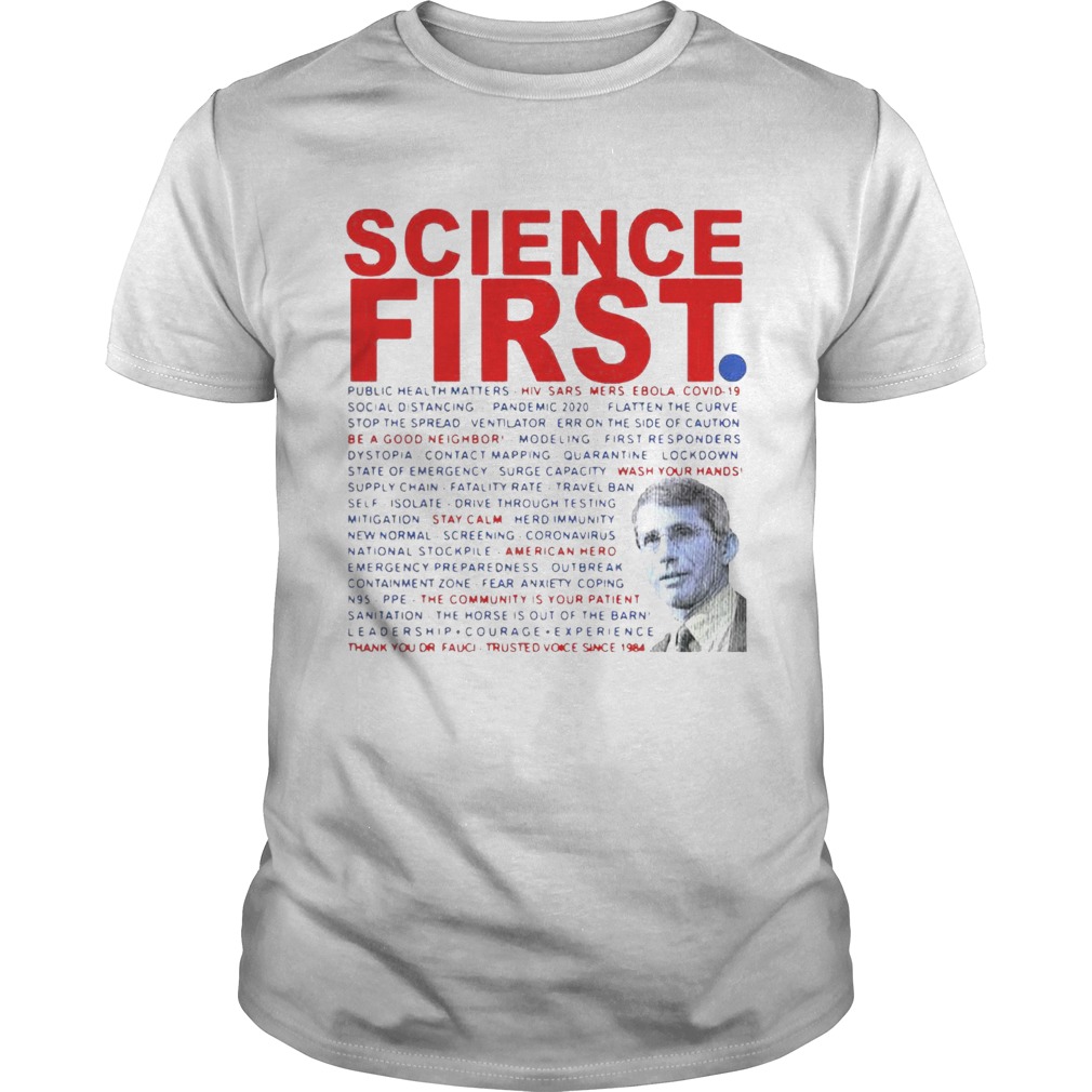 Dr Anthony Fauci Science First Milford shirt