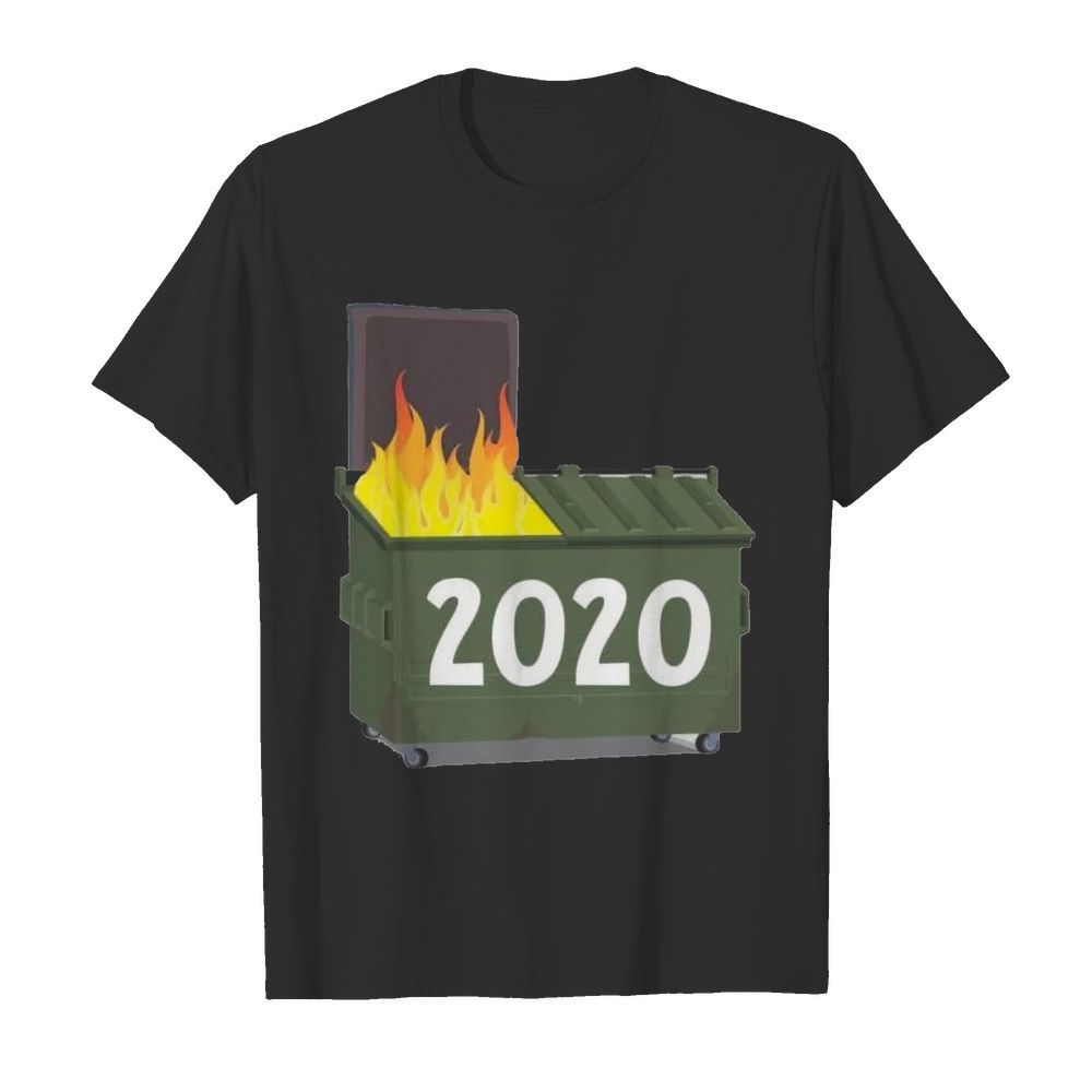 Dumpter Fire 2020 shirt