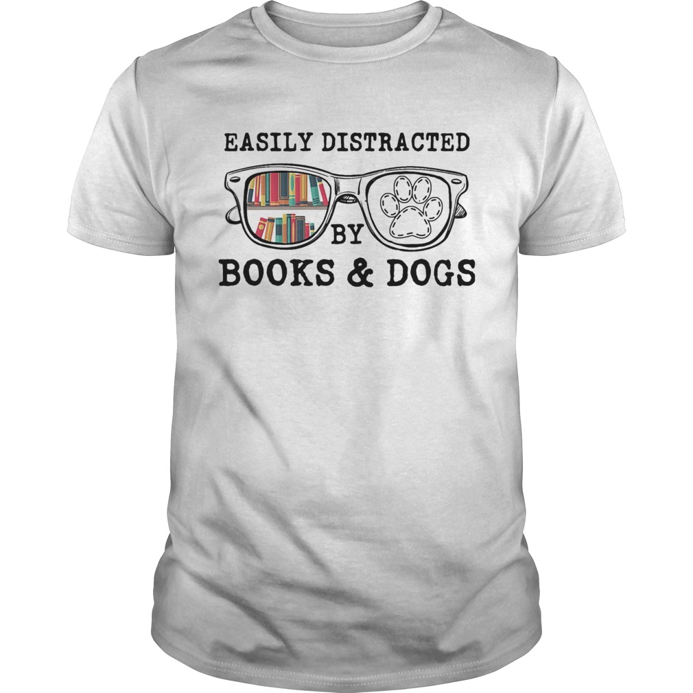 Easily distracted by books and dogs paw  Unisex