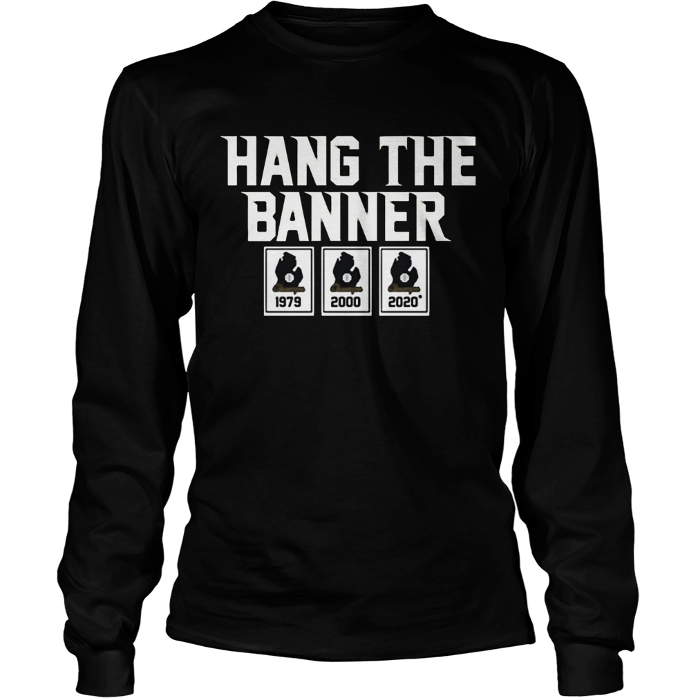 East Lansing Hang the Banner 1979 2000 2020  Long Sleeve