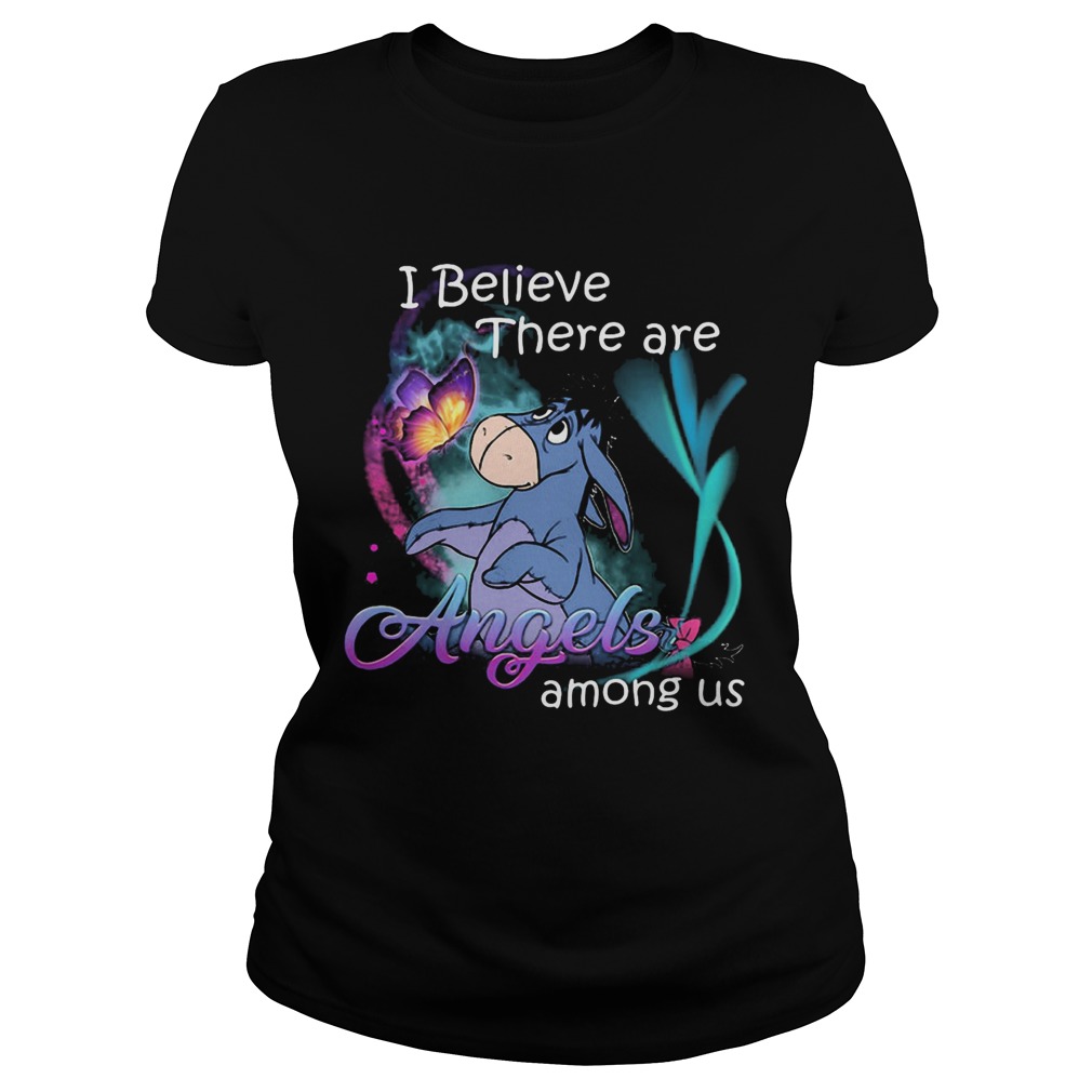 Eeyore i believe there are angels among us butterfly  Classic Ladies