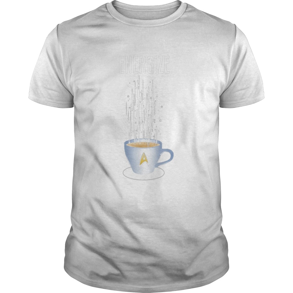 Energize Star Trek Coffee shirt