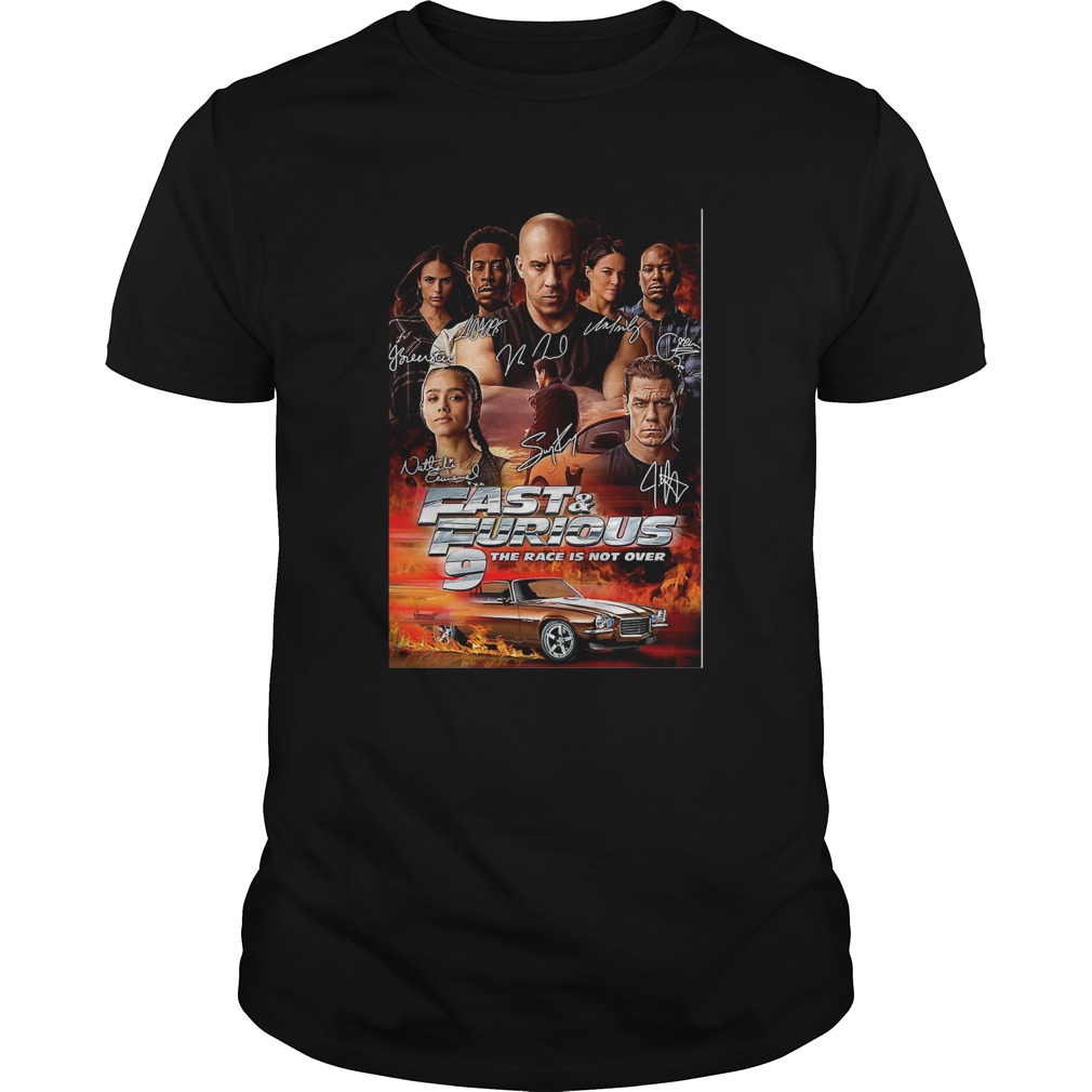 Fast and furious 9 the race is not over car characters signatures shirt