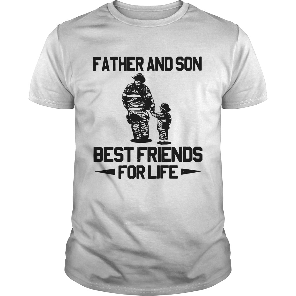 Firefighter Father And Son Best Friends For Life shirt