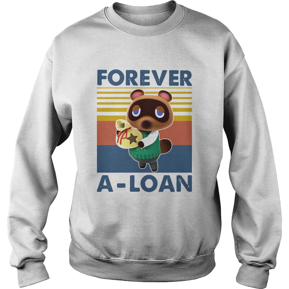 Forever A Loan Vintage  Sweatshirt