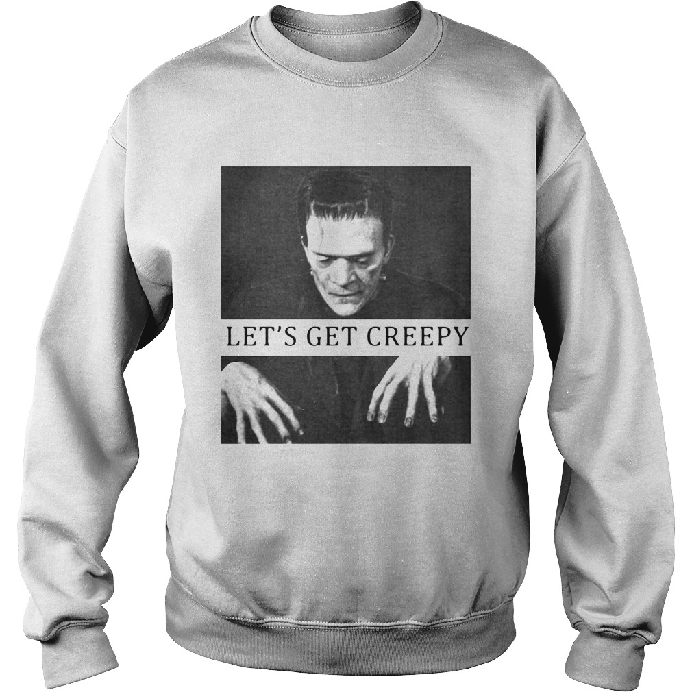 Frankenstein Mary Shelley Lets Get Creepy  Sweatshirt