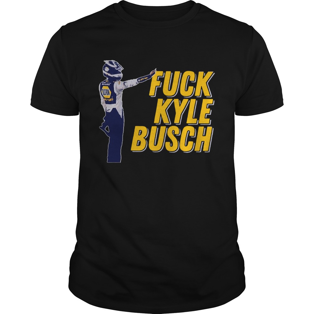 Fuck Kyle Busch shirt