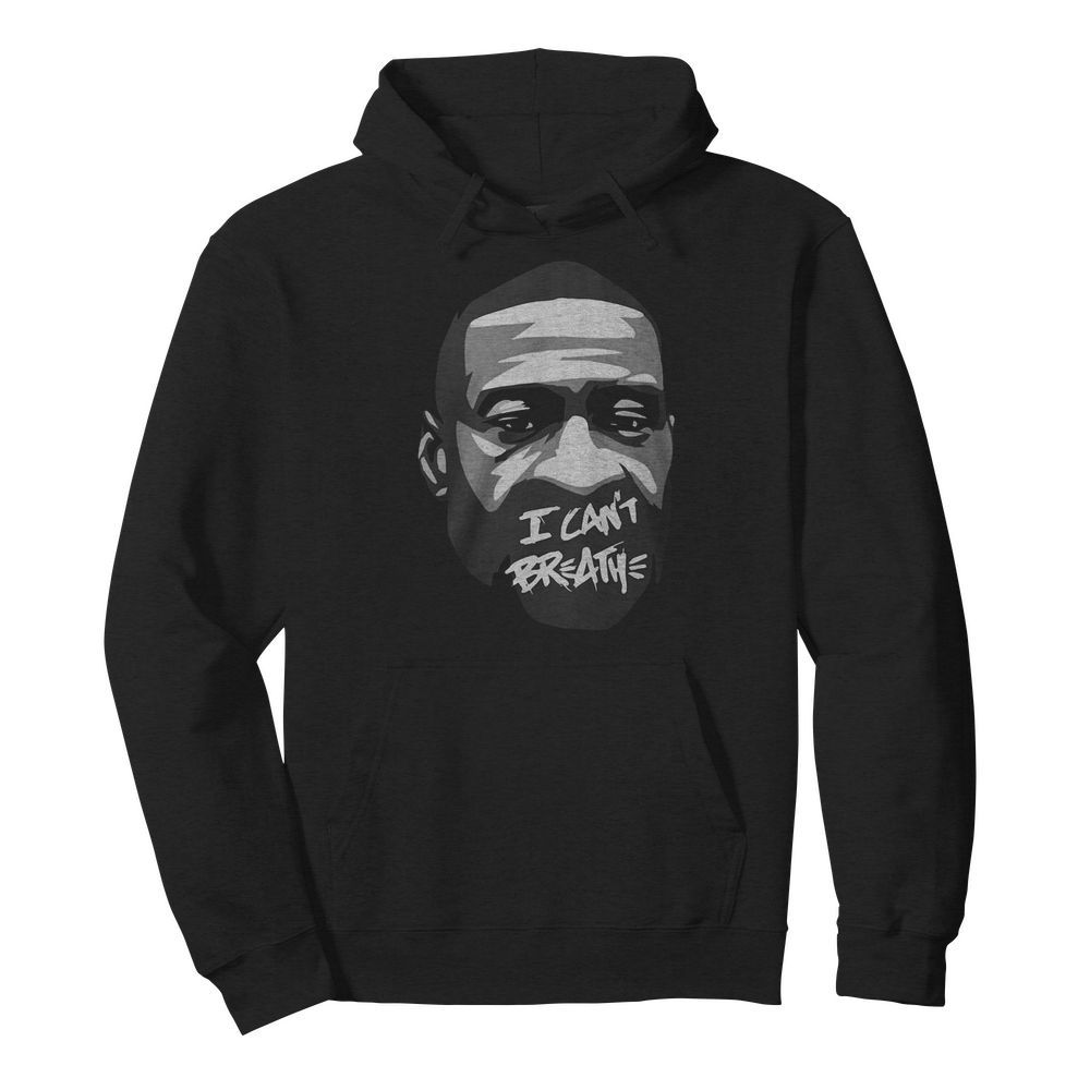 George Floyd I Can't Breathe  Unisex Hoodie