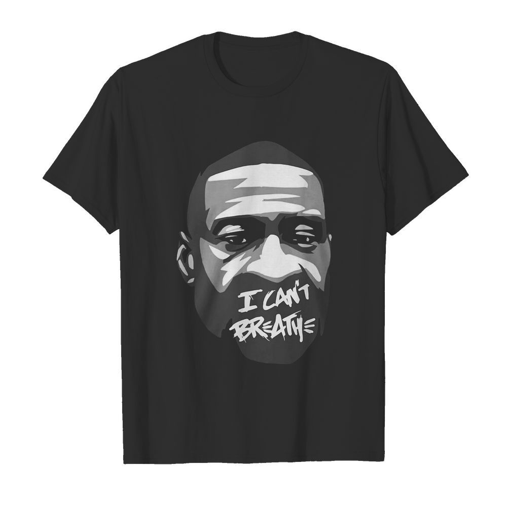 George Floyd I Can't Breathe shirt