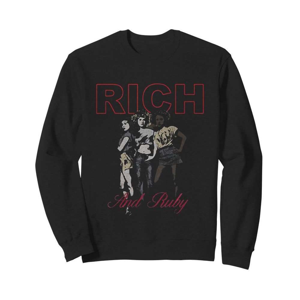 Girl rich and ruby  Unisex Sweatshirt