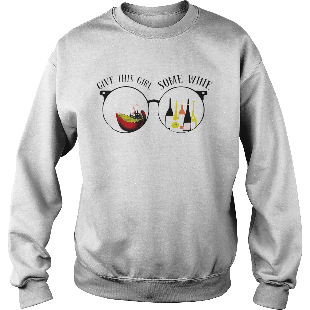 Give This Girl Some Wine Special Version  Sweatshirt