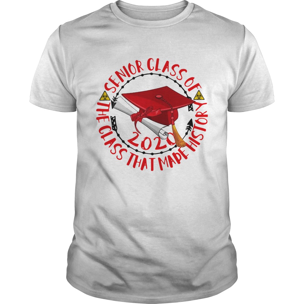 Graduation senior class of 2020 the class that made history red biohazard symbol  Unisex