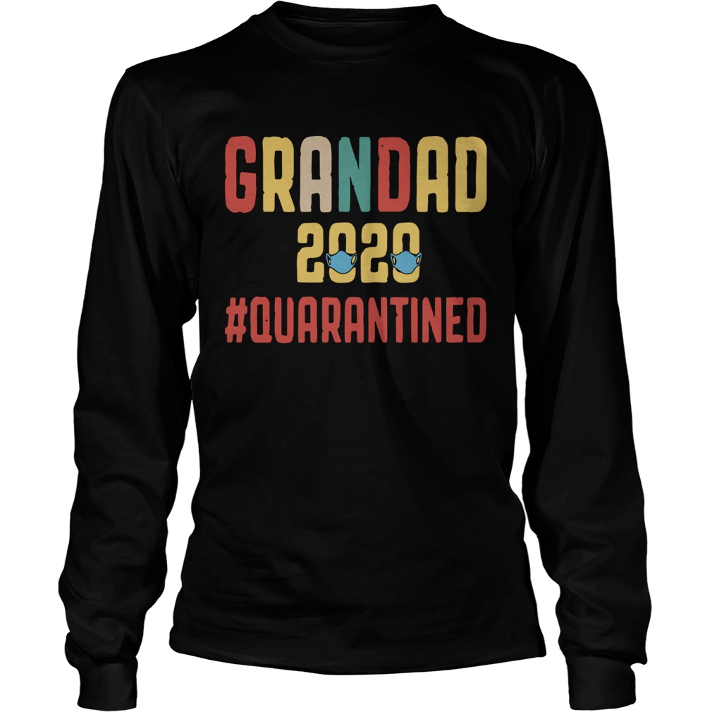 Grandad 2020 Quarantined  Long Sleeve