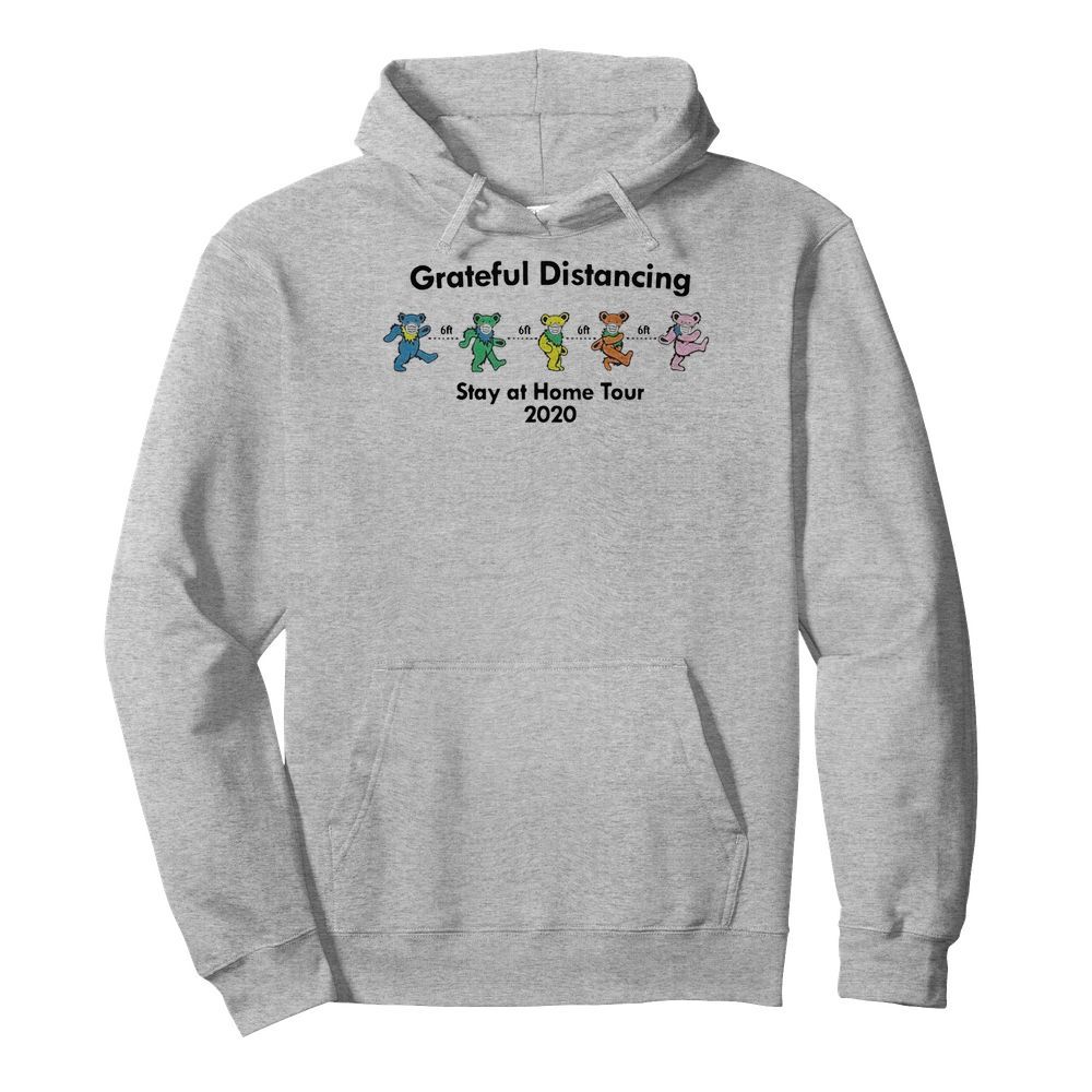 Grateful Distancing Stay At Home Tour 2020  Unisex Hoodie