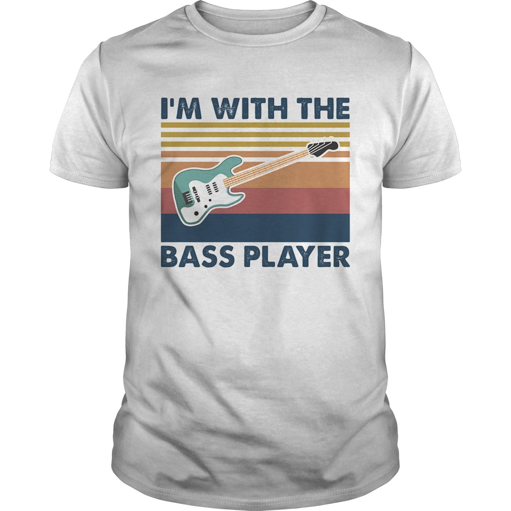 Guitar Im with the bass player vintage shirt