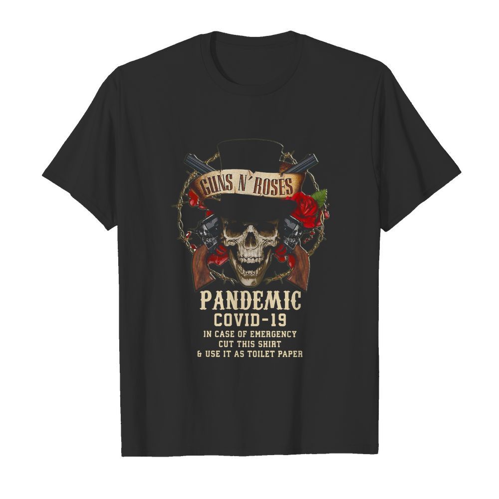 Guns N Roses Pandemic Covid 19 In Case Of Emergency  Classic Men's T-shirt