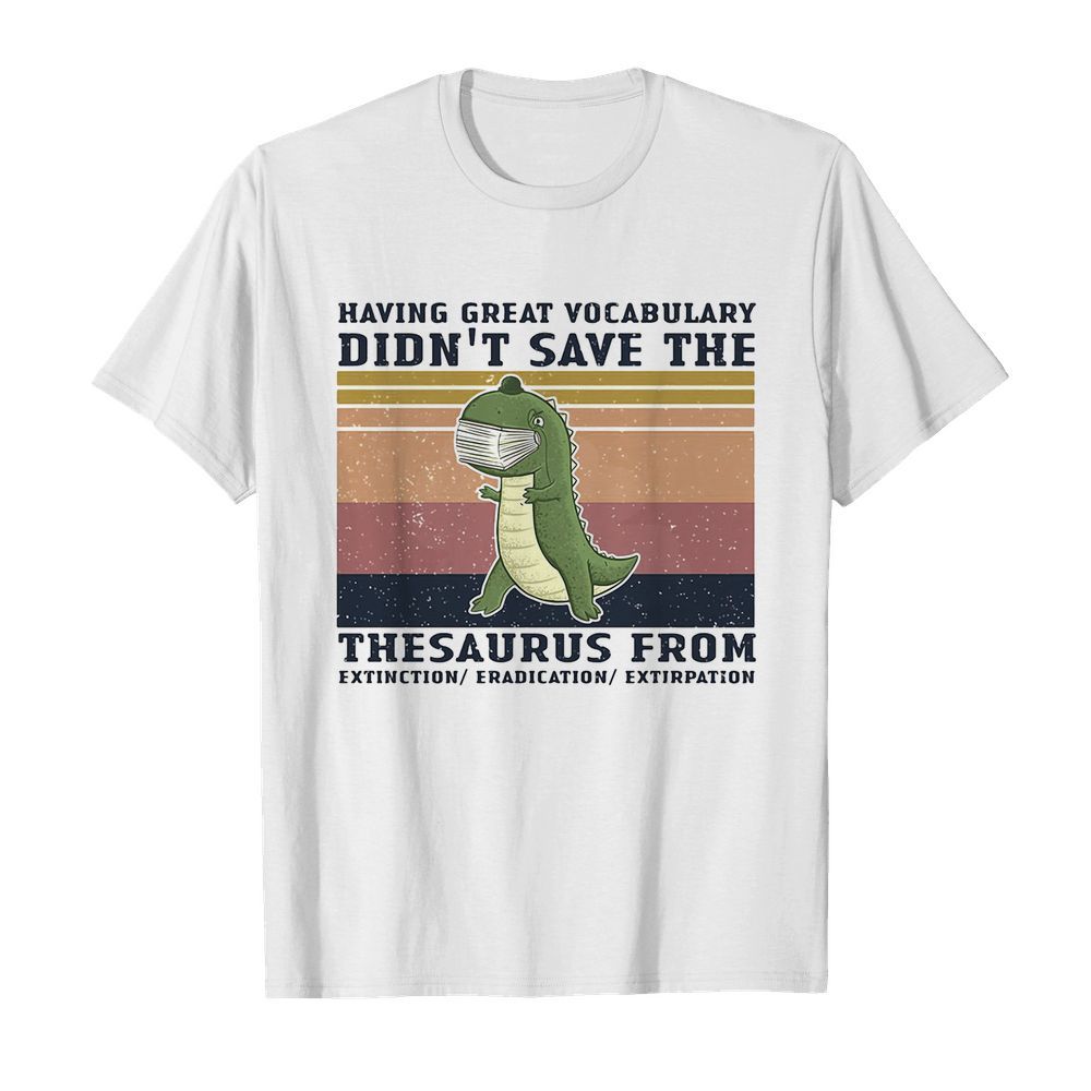 Having great vocabulary didn’t save the thesaurus from mask vintage  Classic Men's T-shirt