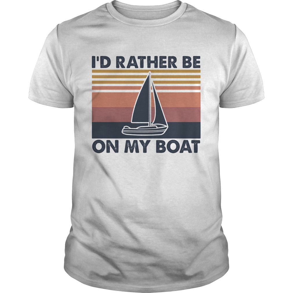 Id rather be on my boat vintage shirt