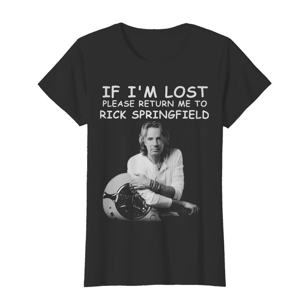 If i’m lost please return me to rick springfield guitar  Classic Women's T-shirt