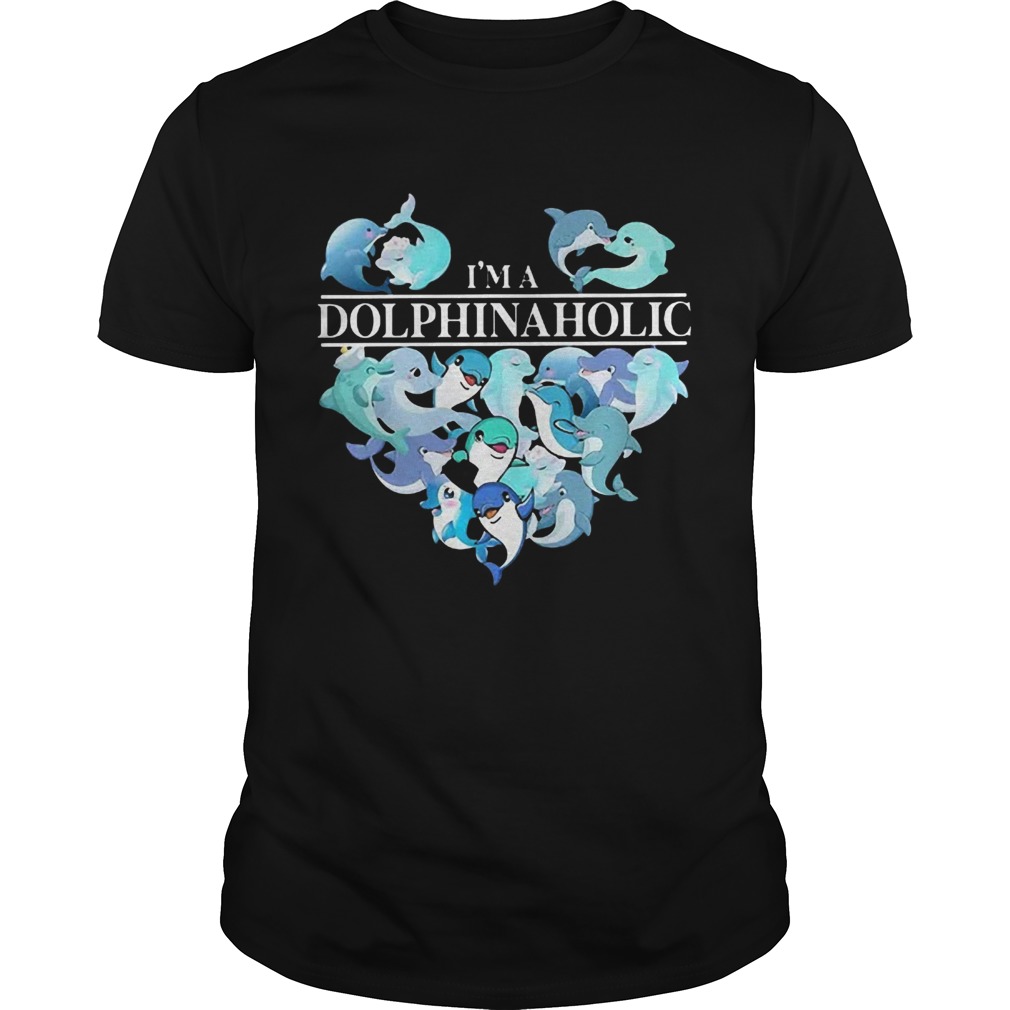 Im A Dolphin Aholic Heart  Unisex