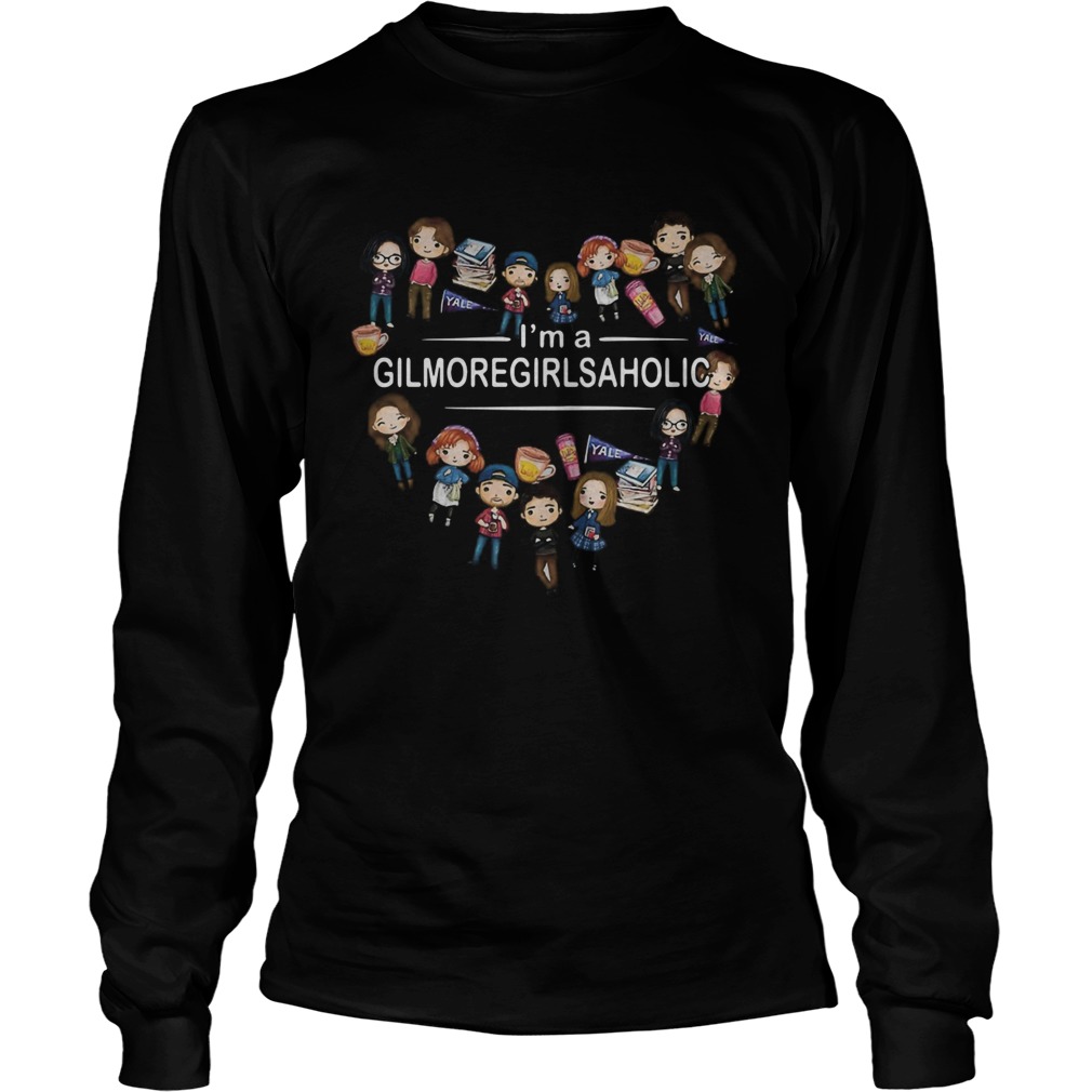 Im A Gilmoregirlsaholic  Long Sleeve