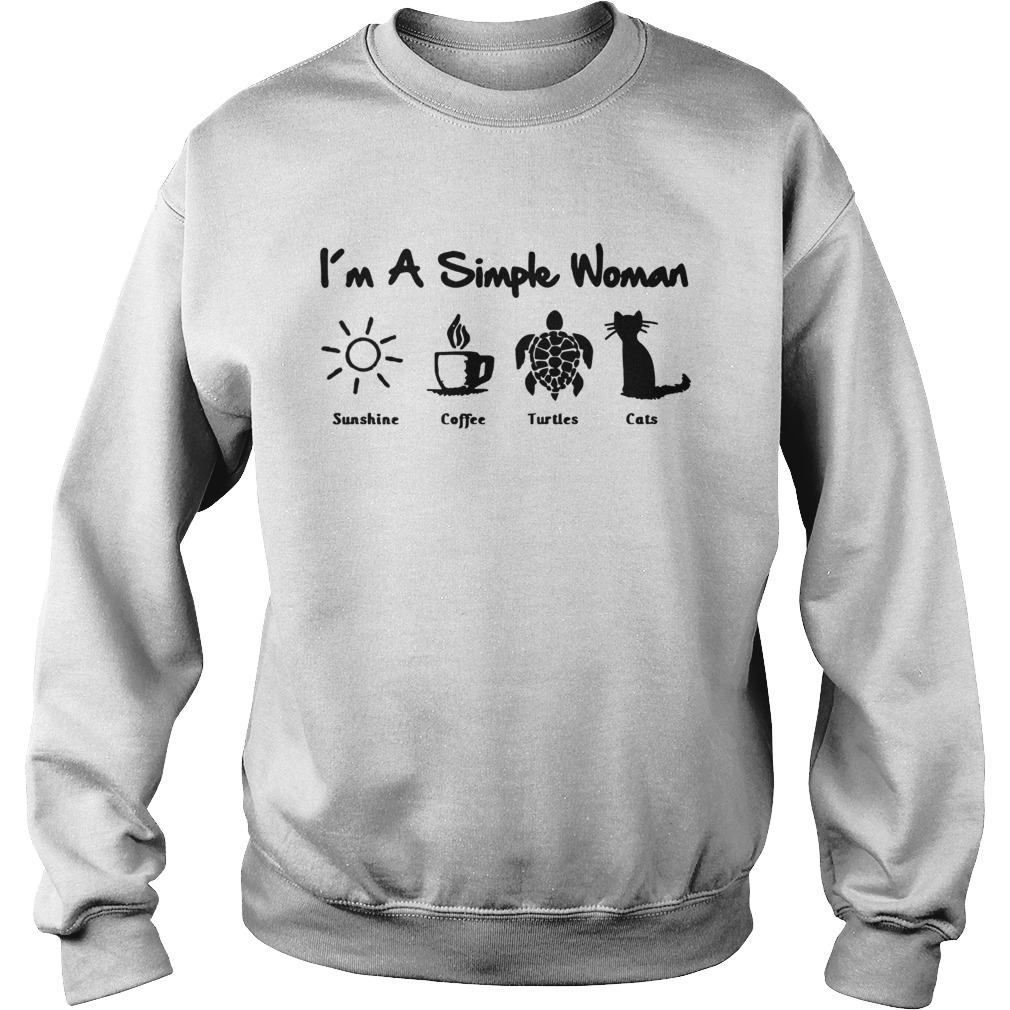 Im A Simple Woman Sunshine Coffee Turtles Cats  Sweatshirt