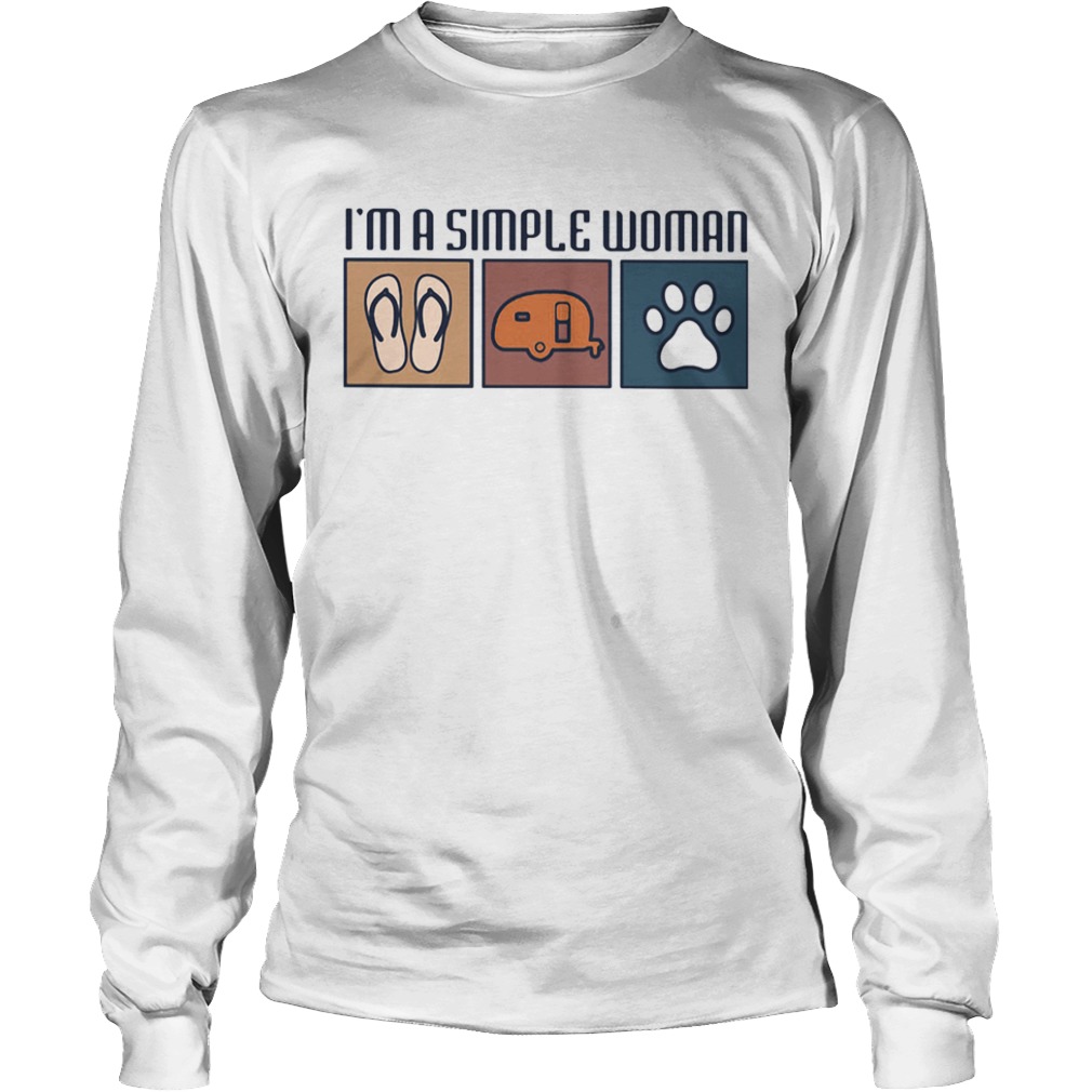 Im a simple woman flip flop camping paw dog  Long Sleeve