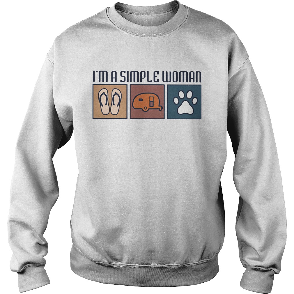 Im a simple woman flip flop camping paw dog  Sweatshirt